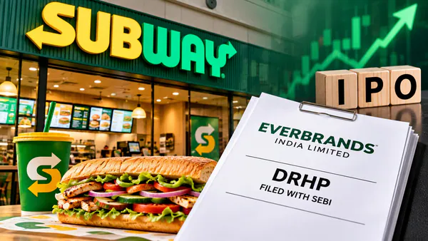EverBrands IPO: Subway Operator Files Papers for ₹600 Crore Issue