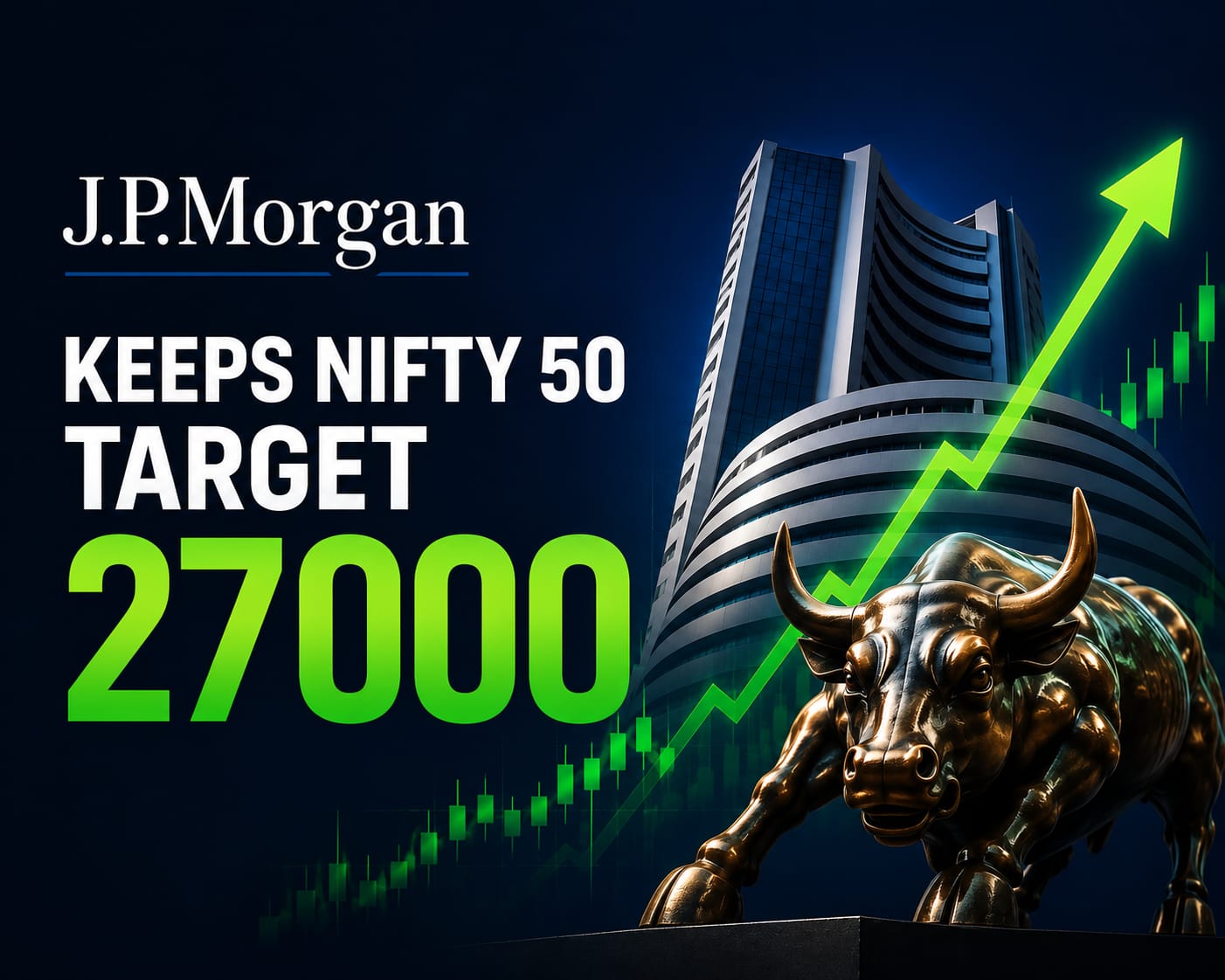 JPMorgan Keeps Nifty Target at 27,000 — Is the Earnings Recovery Coming